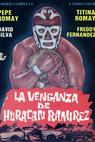 Venganza de Huracán Ramirez, La (1967)
