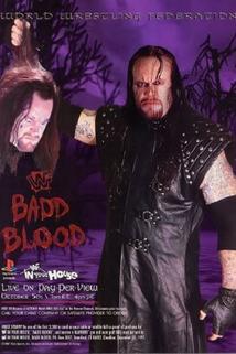 Profilový obrázek - WWF in Your House: Badd Blood