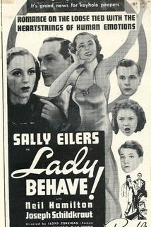 Lady Behave!  - Lady Behave!