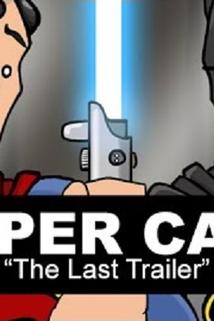 Profilový obrázek - Super Café: The Last Trailer