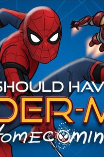 Profilový obrázek - How Spider-Man Homecoming Should Have Ended