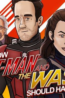 Profilový obrázek - How Ant-Man and the Wasp Should Have Ended