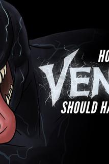 Profilový obrázek - How Venom Should Have Ended