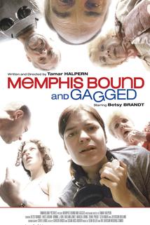 Profilový obrázek - Memphis Bound... and Gagged