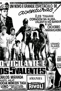 Profilový obrázek - Vigilante e os Cinco Valentes, O