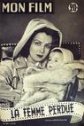 Femme perdue, La (1942)