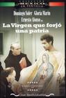 Virgen que forjó una patria, La (1942)