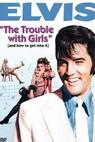 Elvis: Trable s děvčaty (1969)