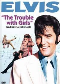 Elvis: Trable s děvčaty