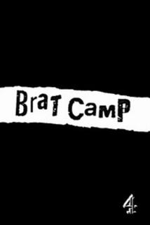 Brat Camp  - Brat Camp