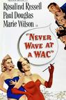 Never Wave at a WAC 