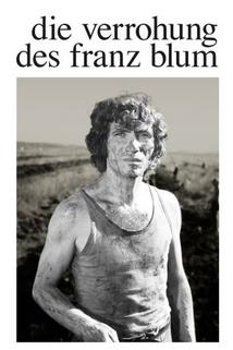 Profilový obrázek - Verrohung des Franz Blum, Die