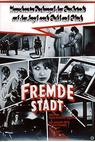 Fremde Stadt (1972)