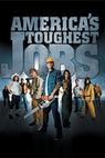 America's Toughest Jobs 