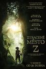 Ztracené město Z (2016)