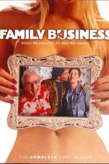 Family Business - I Want to Be an Adult Film Star  - I Want to Be an Adult Film Star