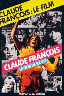 Profilový obrázek - Claude François - le film de sa vie
