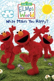 Elmo's World: What Makes You Happy?  - Elmo's World: What Makes You Happy?