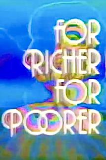 Profilový obrázek - Lovers and Friends/For Richer, for Poorer