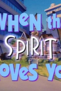 Profilový obrázek - When the Spirit Moves You