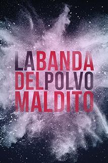 Profilový obrázek - Banda del Polvo Maldito, La