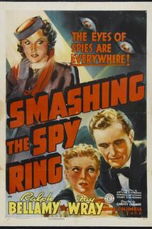 Smashing the Spy Ring
