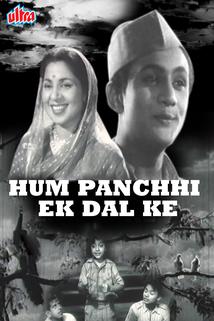 Hum Panchhi Ek Daal Ke