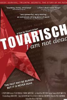 Profilový obrázek - Tovarisch, I Am Not Dead
