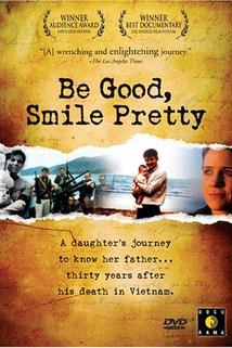 Profilový obrázek - Be Good, Smile Pretty