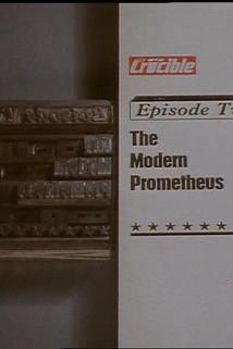 The Modern Promethius