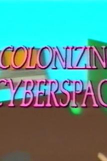 Colonizing Cyberspace