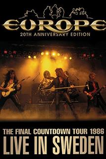 Profilový obrázek - Europe: Final Countdown Tour - Live in Sweden 1986