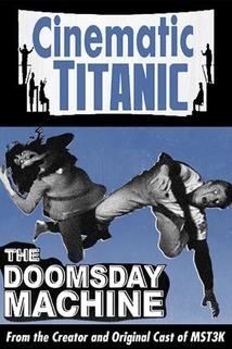Profilový obrázek - Cinematic Titanic: The Doomsday Machine