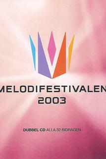 Profilový obrázek - Melodifestivalen 2003
