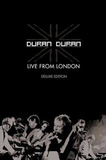 Profilový obrázek - Duran Duran: Live from London