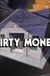 Profilový obrázek - Dirty Money