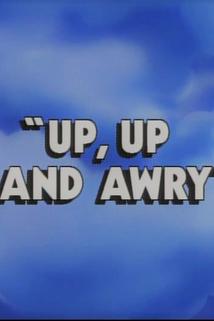 Profilový obrázek - Up, Up, and Awry