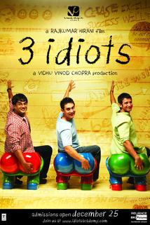 Three Idiots  - Three Idiots