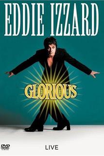 Profilový obrázek - Eddie Izzard: Glorious