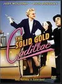 Závratná kariéra  - Solid Gold Cadillac, The