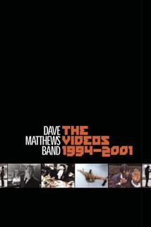 Profilový obrázek - Dave Matthews Band: The Videos 1994-2001