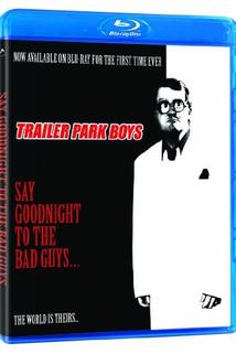 Say Goodnight to the Bad Guys  - Say Goodnight to the Bad Guys
