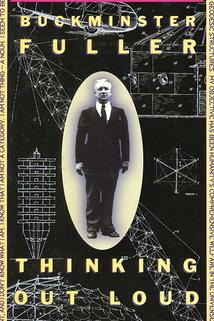 Profilový obrázek - Buckminster Fuller: Thinking Out Loud