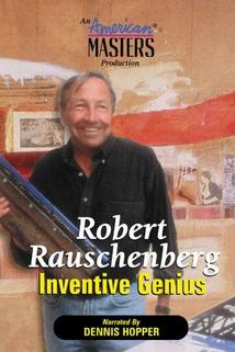 American Masters - Robert Rauschenberg: Inventive Genius  - Robert Rauschenberg: Inventive Genius