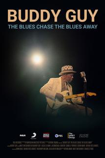 Profilový obrázek - Buddy Guy: The Blues Chase the Blues Away
