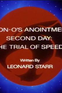 Profilový obrázek - Lion-O's Anointment Second Day: The Trial of Speed