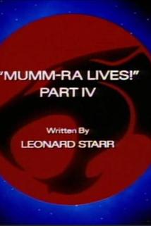 Profilový obrázek - Mumm-Ra Lives!: Part IV