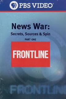 Profilový obrázek - News War: Secrets, Sources & Spin pt. I & II