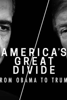 Profilový obrázek - America's Great Divide: From Obama to Trump - Part 1
