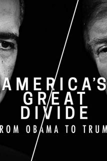Profilový obrázek - America's Great Divide: From Obama to Trump - Part 2